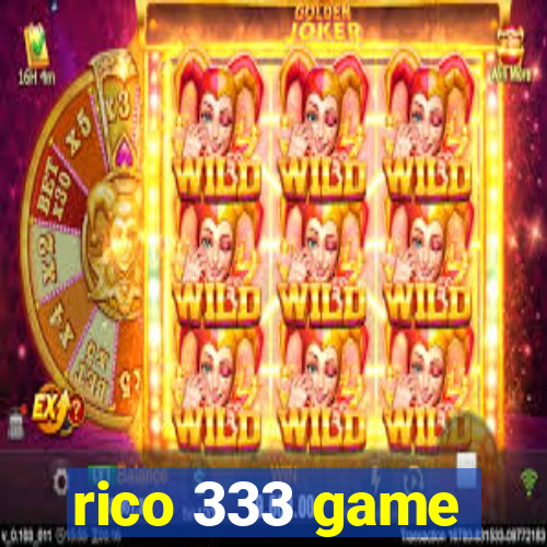 rico 333 game